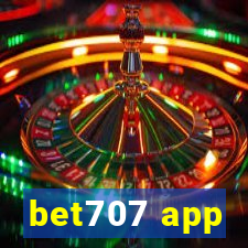 bet707 app